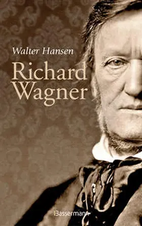 Hansen |  Richard Wagner | Buch |  Sack Fachmedien
