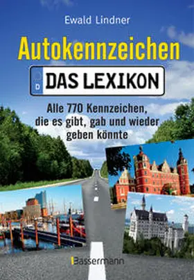 Lindner |  Autokennzeichen - Das Lexikon | Buch |  Sack Fachmedien