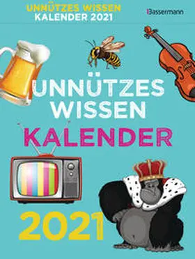 Drews | Unnützes Wissen Kalender 2021. Der beliebte, aber überflüssige Tagesabreißkalender | Sonstiges | 978-3-8094-4196-0 | www.sack.de