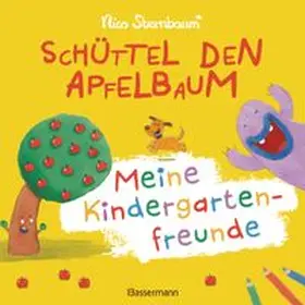 Sternbaum |  Schüttel den Apfelbaum - Meine Kindergartenfreunde. Eintragbuch für Kinder ab 3 Jahren | Buch |  Sack Fachmedien