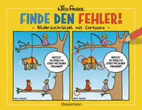 Fauser |  Finde den Fehler - Bildersuchrätsel mit Cartoons | Buch |  Sack Fachmedien
