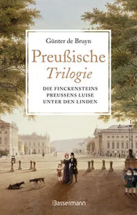 Bruyn |  Preußische Trilogie | Buch |  Sack Fachmedien