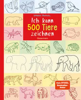 Pautner |  Ich kann 500 Tiere zeichnen. Die Zeichenschule für Kinder ab 8 Jahren | Buch |  Sack Fachmedien