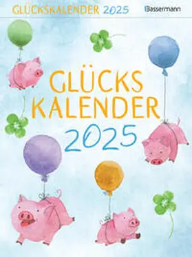 Drews |  Glückskalender 2025 | Sonstiges |  Sack Fachmedien