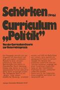 Schörken |  Curriculum »Politik« | Buch |  Sack Fachmedien
