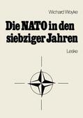 Woyke |  Die NATO in den siebziger Jahren | Buch |  Sack Fachmedien
