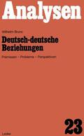 Bruns |  Bruns, W: Deutsch-deutsche Beziehungen | Buch |  Sack Fachmedien