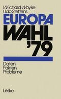 Steffens / Woyke |  Europawahl ¿79 | Buch |  Sack Fachmedien