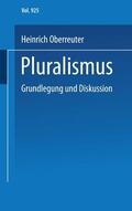 Oberreuter |  Pluralismus | Buch |  Sack Fachmedien