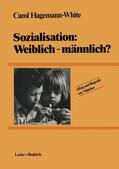 Hagemann-White |  Sozialisation: Weiblich ¿ männlich? | Buch |  Sack Fachmedien