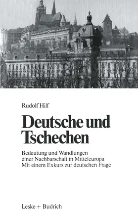 Hilf | Deutsche und Tschechen | Buch | 978-3-8100-0544-1 | www.sack.de