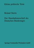 Sturm |  Der Haushaltsausschuß des Deutschen Bundestages | Buch |  Sack Fachmedien