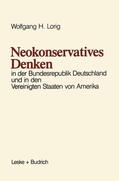Lorig |  Lorig, W: Neokonservatives Denken in der Bundesrepublik Deut | Buch |  Sack Fachmedien