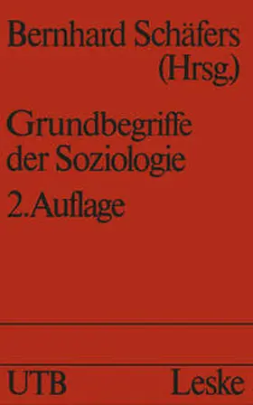 Schäfers |  Grundbegriffe der Soziologie | Buch |  Sack Fachmedien
