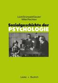 Lück / Grünwald / Rechtien |  Sozialgeschichte der Psychologie | Buch |  Sack Fachmedien