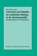 Rothe |  Unterricht und Didaktik der politischen Bildung in der Bundesrepublik | Buch |  Sack Fachmedien