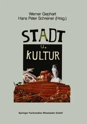 Schreiner / Gephart |  Stadt und Kultur | Buch |  Sack Fachmedien