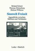 Eckert / Willems / Drieseberg |  Sinnwelt Freizeit | Buch |  Sack Fachmedien