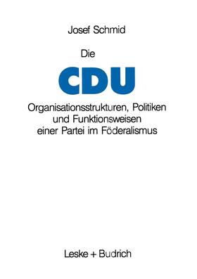 Schmid |  Die CDU | Buch |  Sack Fachmedien