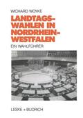 Woyke |  Landtagswahlen in Nordrhein-Westfalen | Buch |  Sack Fachmedien
