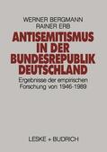Erb / Bergmann |  Antisemitismus in der Bundesrepublik Deutschland | Buch |  Sack Fachmedien
