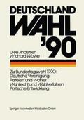 Andersen / Woyke |  Deutschland Wahl ’90 | Buch |  Sack Fachmedien