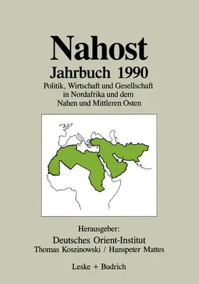 Deutsches Orient-Institut / Koszinowski / Mattes |  Nahost Jahrbuch 1990 | Buch |  Sack Fachmedien