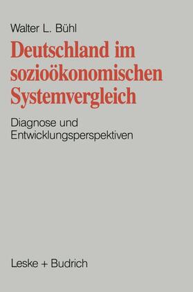 Bühl |  Deutschland im sozioökonomischen Systemvergleich | Buch |  Sack Fachmedien