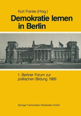 Franke | Demokratie Lernen in Berlin | Buch | 978-3-8100-0921-0 | sack.de