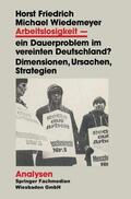 Friedrich / Wiedemeyer |  Wiedemeyer, M: Arbeitslosigkeit ¿ ein Dauerproblem im verein | Buch |  Sack Fachmedien