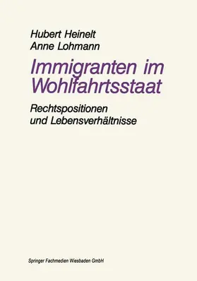 Heinelt / Lohmann |  Immigranten im Wohlfahrtsstaat | Buch |  Sack Fachmedien