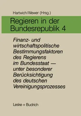 Wewer / Hartwich |  Regieren in der Bundesrepublik IV | Buch |  Sack Fachmedien
