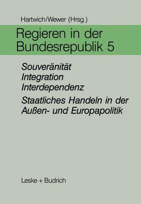 Wewer / Hartwich | Regieren in der Bundesrepublik V | Buch | 978-3-8100-0998-2 | sack.de