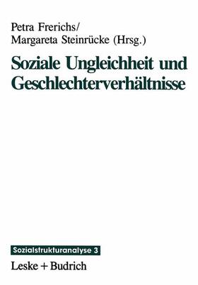 Frerichs / Steinrücke |  Soziale Ungleichheit und Geschlechterverhältnisse | Buch |  Sack Fachmedien