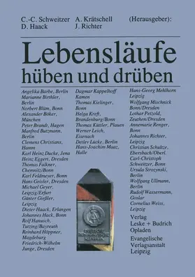 Schweitzer / Haack / Krätschell |  Lebensläufe - hüben und drüben | Buch |  Sack Fachmedien
