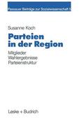 Koch |  Koch, S: Parteien in der Region | Buch |  Sack Fachmedien