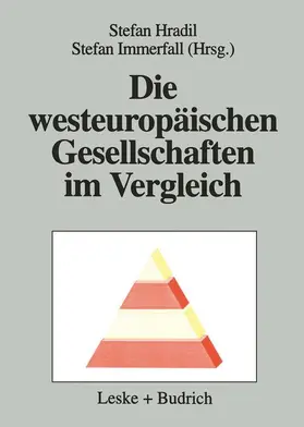 Hradil / Immerfall |  Die westeuropäischen Gesellschaften im Vergleich | Buch |  Sack Fachmedien