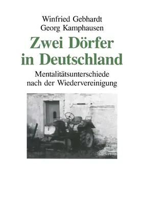 Gebhardt / Kamphausen |  Zwei Dörfer in Deutschland | Buch |  Sack Fachmedien