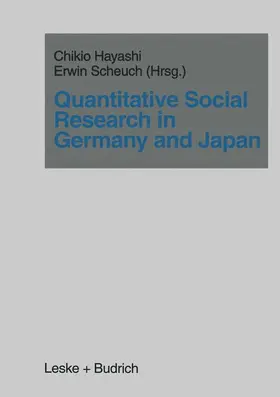 Scheuch / Hayashi |  Quantitative Social Research in Germany and Japan | Buch |  Sack Fachmedien