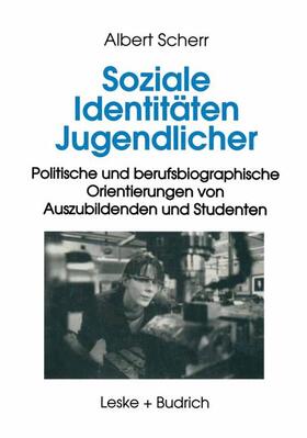 Scherr | Soziale Identitäten Jugendlicher | Buch | 978-3-8100-1379-8 | sack.de