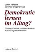 Grieger / Harbordt |  Demokratie lernen im Alltag? | Buch |  Sack Fachmedien