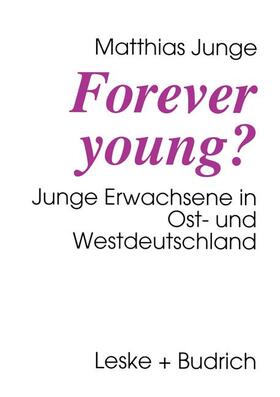 Junge | Forever young? | Buch | 978-3-8100-1458-0 | sack.de