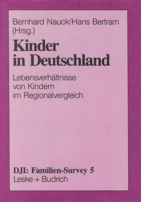 Nauck / Bertram | Kinder in Deutschland | Buch | 978-3-8100-1499-3 | sack.de