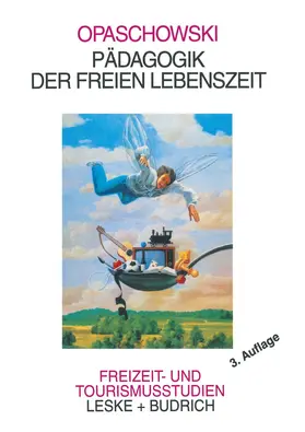 Opaschowski |  Pädagogik der freien Lebenszeit | Buch |  Sack Fachmedien