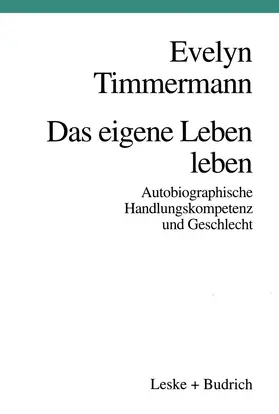 Timmermann | Das eigene Leben leben | Buch | 978-3-8100-1574-7 | www.sack.de