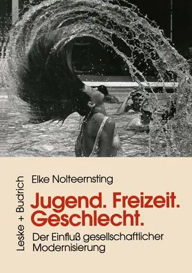 Nolteernsting |  Jugend, Freizeit, Geschlecht | Buch |  Sack Fachmedien