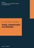 Lutz / Nickel / Schmidt |  Lutz, B: Arbeit, Arbeitsmarkt und Betriebe | Buch |  Sack Fachmedien