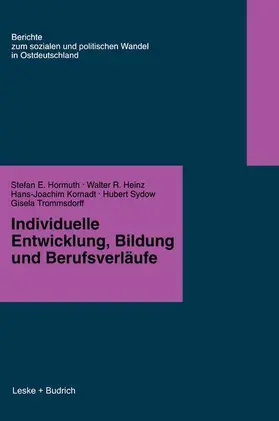 Hormuth / Heinz / Trommsdorf |  Individuelle Entwicklung, Bildung und Berufsverfäufe | Buch |  Sack Fachmedien