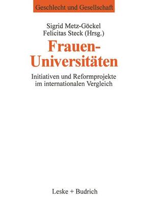 Metz-Göckel / Steck | Frauenuniversitäten | Buch | 978-3-8100-1687-4 | sack.de