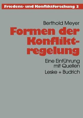 Meyer | Meyer, B: Formen der Konfliktregelung | Buch | 978-3-8100-1786-4 | sack.de